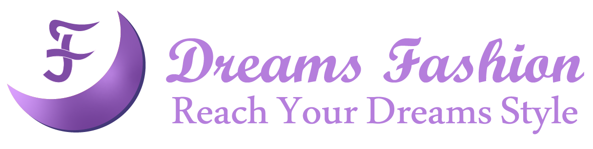 Dreams Fashion